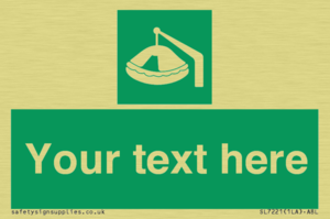 Custom sign Safe condition Davit-launched liferaft